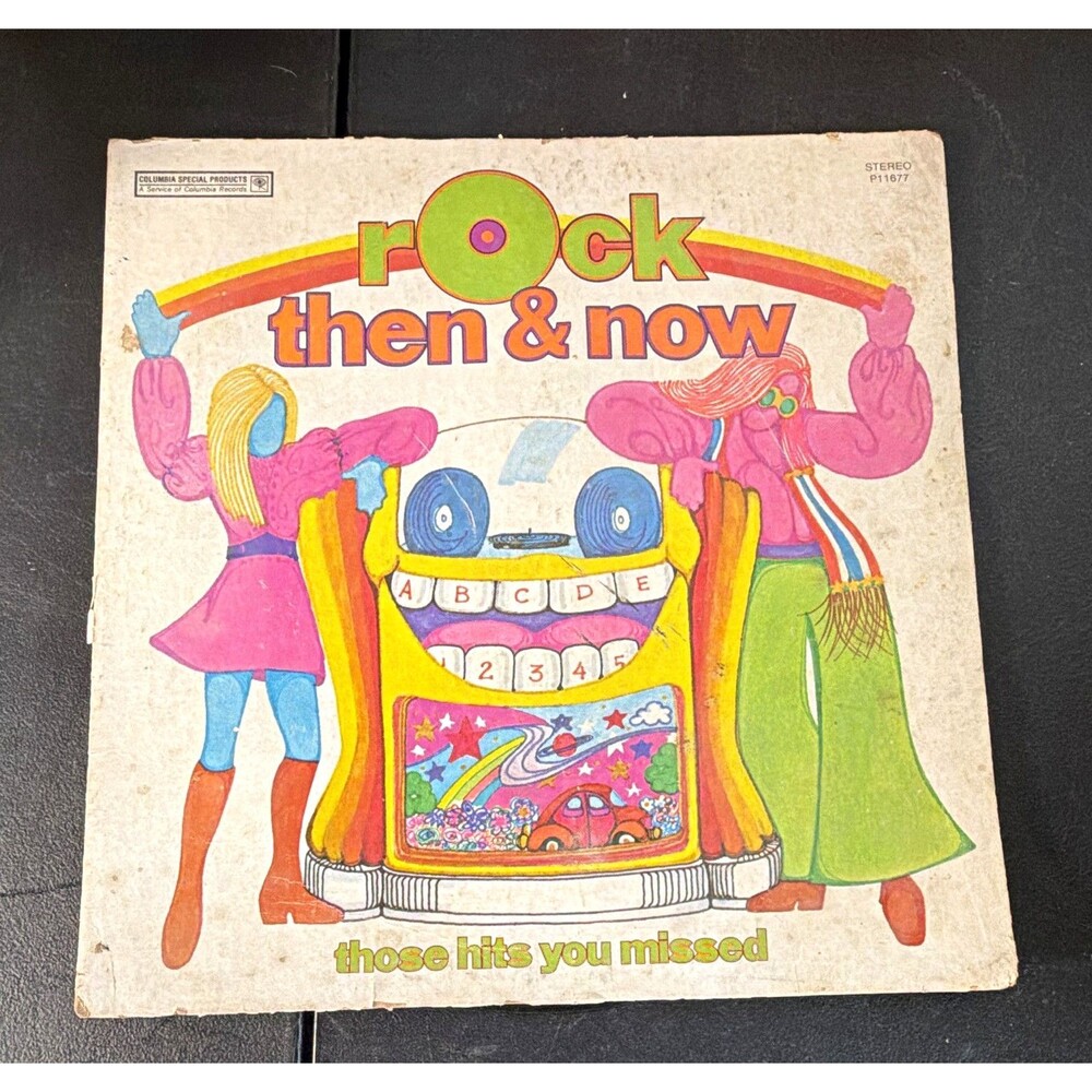 Rock Then & Now 12" Vinyl LP Columbia Special Products P 11677 Stereo Comp 1973